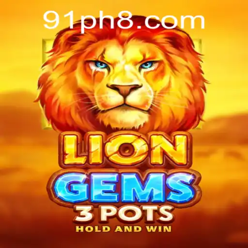 LionGems3pots: Unveiling the Thrilling World of Online Gaming