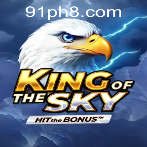 Discover the Thrilling World of KingOfTheSky: A Unique Gaming Experience